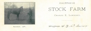 Hauppauge Stock Farm of Charles E. Lawrence. Baronward, 1902.