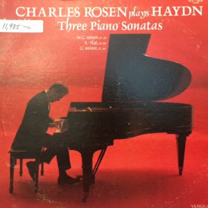 Image of Charles Rosen Plays Haydn : Three Piano Sonatas.  New York: CBS Records, 1969. 