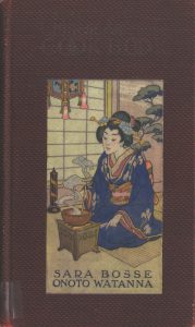 Bosse, Sara, and Onoto Watanna. Chinese-Japanese Cook Book. Chicago: Rand McNally, 1914.