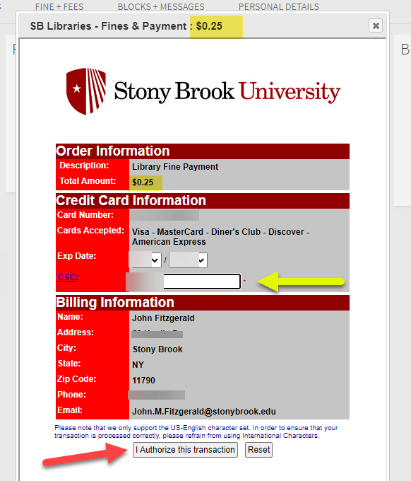 Screenshot of order information panel with payment amount of $0.25 highlighted and arrows pointing at empty CSC field and I authorize this transaction button