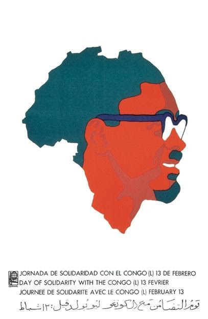 print of man's head in shape of African continent with text "Day of Solidarity with the Congo (L) February 13" printed in Spanish, English, French, and Arabic