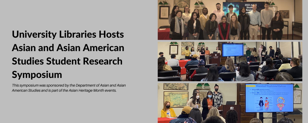University Libraries hosts Asian and Asian American Studies Student Research Symposium